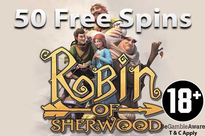 50 free spins robin of sherwood